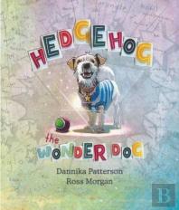 Hedgehog The Wonder Dog