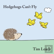 Hedgehogs Can'T Fly