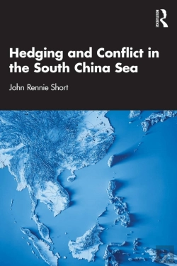 Bertrand.pt - Hedging And Conflict In The South China Sea