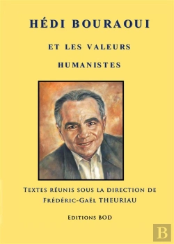 Bertrand.pt - Hedi Bouraoui Et Les Valeurs Humanistes