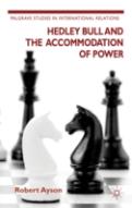 Hedley Bull And The Accommodation Of Power