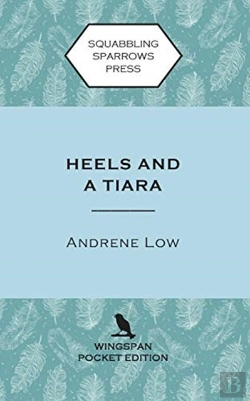 Bertrand.pt - Heels And A Tiara