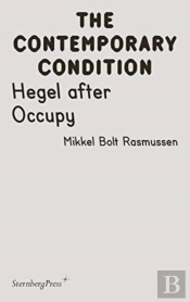 Hegel After Occupy