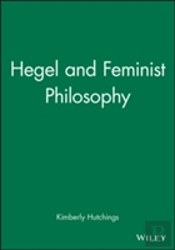Hegel And Feminist Philosophy