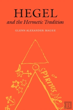 Bertrand.pt - Hegel And The Hermetic Tradition