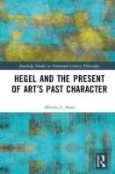 Hegel And The Present Of Artâ€™S Past Character
