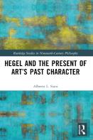 Hegel And The Present Of Artâ€™S Past Character