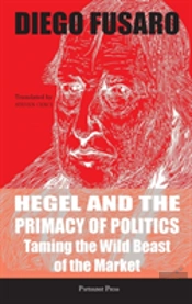 Hegel And The Primacy Of Politics