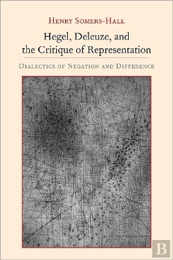 Bertrand.pt - Hegel, Deleuze, And The Critique Of Representation