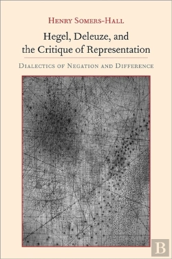 Bertrand.pt - Hegel, Deleuze, And The Critique Of Representation