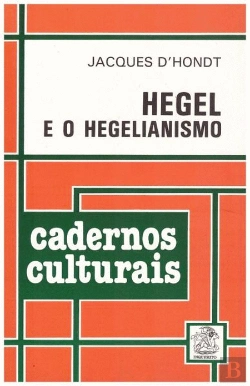 Bertrand.pt - Hegel e o Hegelianismo