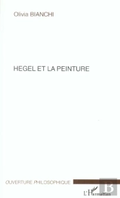Hegel Et La Peinture