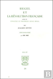Hegel Et La Révolution Française ; Personne Et Propriété Selon Hegel