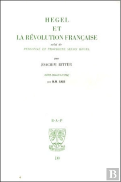 Bertrand.pt - Hegel Et La Révolution Française ; Personne Et Propriété Selon Hegel