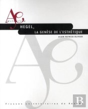 Hegel, La Genèse De L'Esthétique