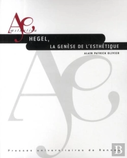 Bertrand.pt - Hegel, La Genèse De L'Esthétique