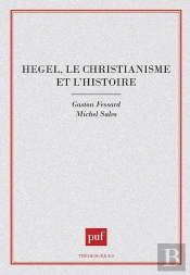 Hegel, Le Christianisme Et L'Histoire