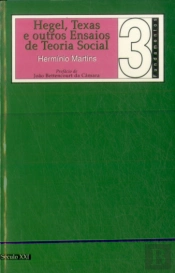 Hegel, Texas e Outros Ensaios de Teoria Social