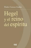 Hegel Y El Reino Del Espíritu