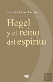 Hegel Y El Reino Del Espíritu
