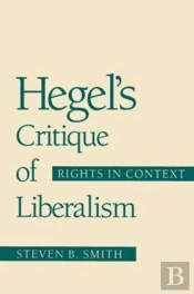 Hegel'S Critique Of Liberalism