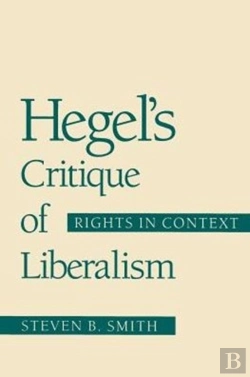 Bertrand.pt - Hegel'S Critique Of Liberalism