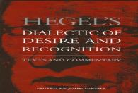 Hegel'S Dialectic Of Desire And Recognition