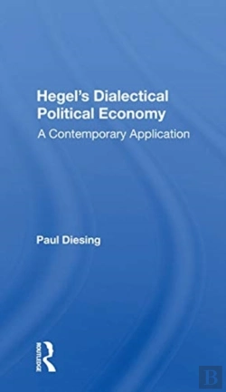 Bertrand.pt - Hegel'S Dialectical Political Economy