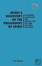 Hegel'S Discovery Of The Philosophy Of Spirit