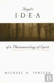 Hegel'S Idea Of A Phenomenology Of Spirit