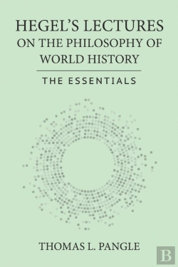 Bertrand.pt - Hegel'S Lectures On The Philosophy Of World History