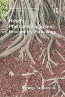 Hegel'S Phenomenology And Foucault'S Genealogy