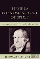 Hegel'S Phenomenology Of Spirit