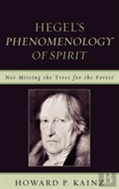 Hegel'S Phenomenology Of Spirit
