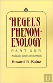 Hegel'S Phenomenology, Part One