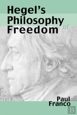 Bertrand.pt - Hegel'S Philosophy Of Freedom