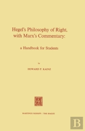 Hegel'S Philosophy Of Right, With Marx'S Commentary