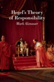 Hegel'S Theory Of Responsibility