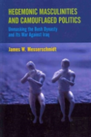 Hegemonic Masculinities And Camouflaged Politics