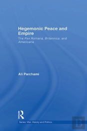 Hegemonic Peace And Empire