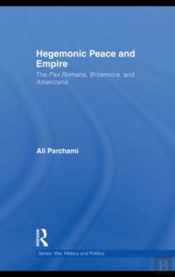 Bertrand.pt - Hegemonic Peace And Empire