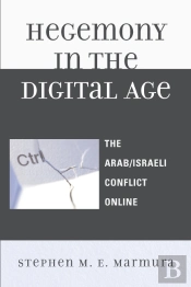 Hegemony In The Digital Age
