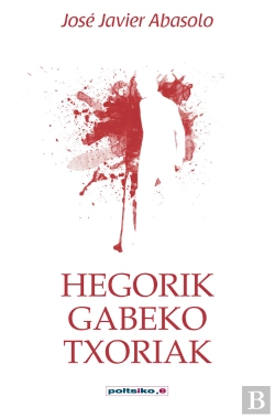 Bertrand.pt - Hegorik Gabeko Txoriak