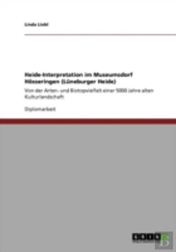 Bertrand.pt - Heide-Interpretation Im Museumsdorf Haã‚Â¶Sseringen (Laneburger Heide)