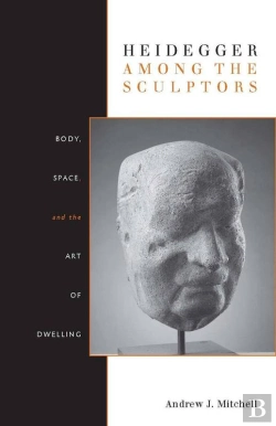 Bertrand.pt - Heidegger Among The Sculptors