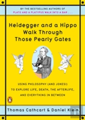 Heidegger And A Hippo Walk Through Those Pearly Gates