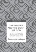 Heidegger And The Death Of God