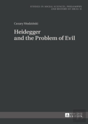 Heidegger And The Problem Of Evil