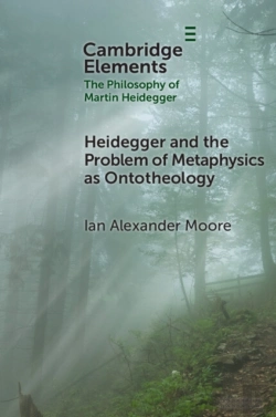 Bertrand.pt - Heidegger And The Problem Of Metaphysics As Ontotheology