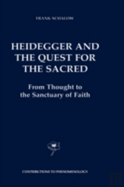 Bertrand.pt - Heidegger And The Quest For The Sacred